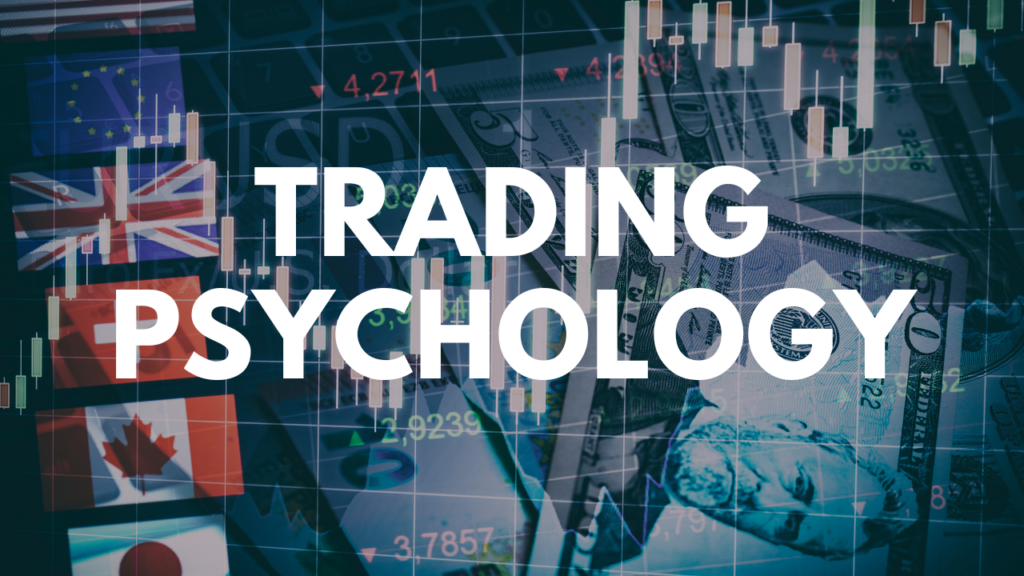Mastering Trading Psychology